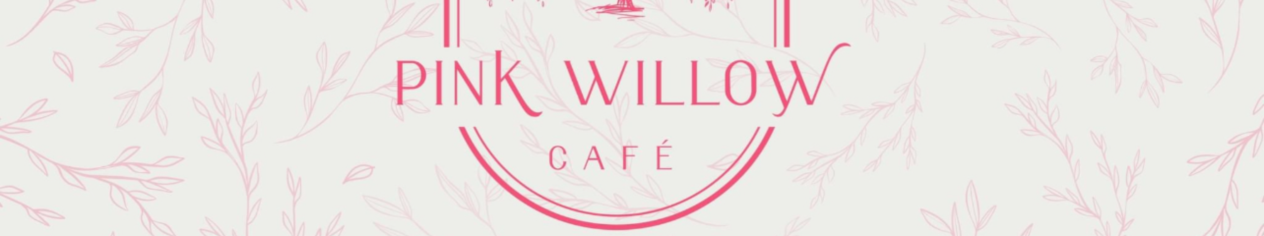 Pink Willow Cafe