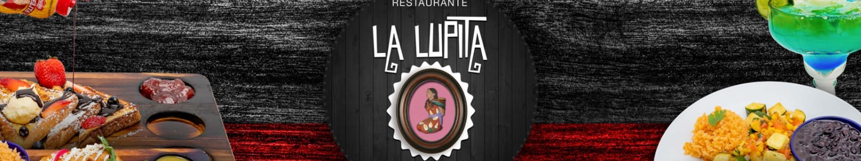 La Lupita Mexican Restaurant